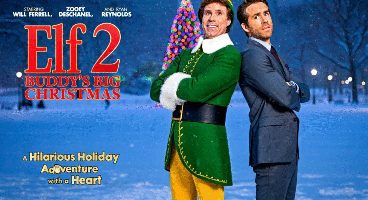 🎬 𝐄𝐥𝐟 𝟐: 𝐁𝐮𝐝𝐝𝐲’𝐬 𝐁𝐢𝐠 𝐂𝐡𝐫𝐢𝐬𝐭𝐦𝐚𝐬 (𝟐𝟎𝟐𝟓)