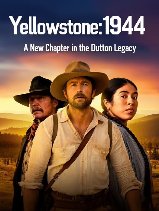 🎬 𝐘𝐞𝐥𝐥𝐨𝐰𝐬𝐭𝐨𝐧𝐞: 𝟏𝟗𝟒𝟒 — 𝐀 𝐍𝐞𝐰 𝐂𝐡𝐚𝐩𝐭𝐞𝐫 𝐢𝐧 𝐭𝐡𝐞 𝐃𝐮𝐭𝐭𝐨𝐧 𝐋𝐞𝐠𝐚𝐜𝐲